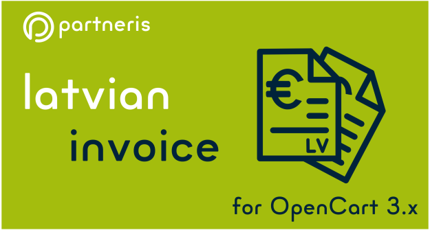 Latvian Invoice for OpenCart 3.x