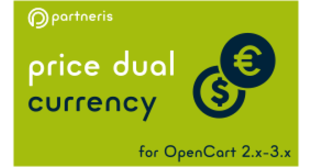 Price Dual Currency for OpenCart 1.5.x - 3.x