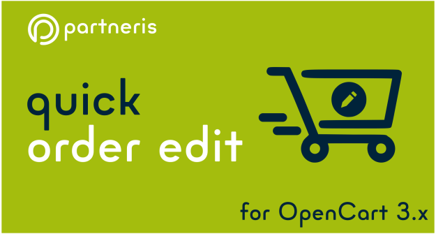 OpenCart Quick Order Edit paplašinājums OpenCart versijai 3.x