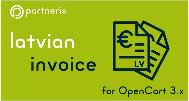 Latvian Invoice for OpenCart 3.x