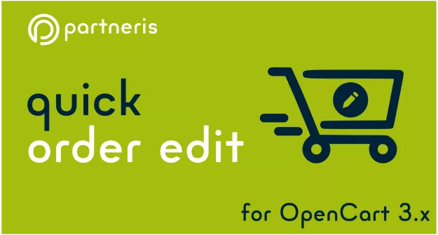 Quick Order Edit Extension For OpenCart 3.x